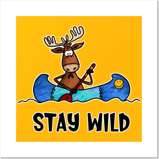 Stay Wild Posters and Art